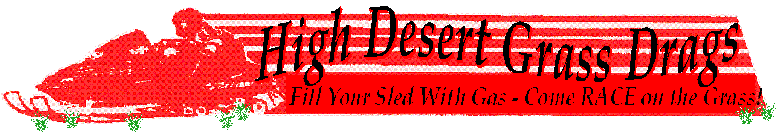 HIGH DESERT GRASS DRAGS